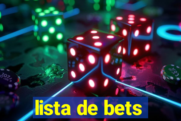 lista de bets