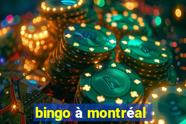 bingo à montréal