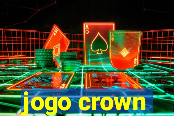 jogo crown