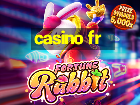 casino fr