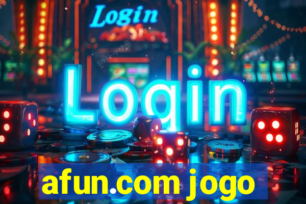 afun.com jogo