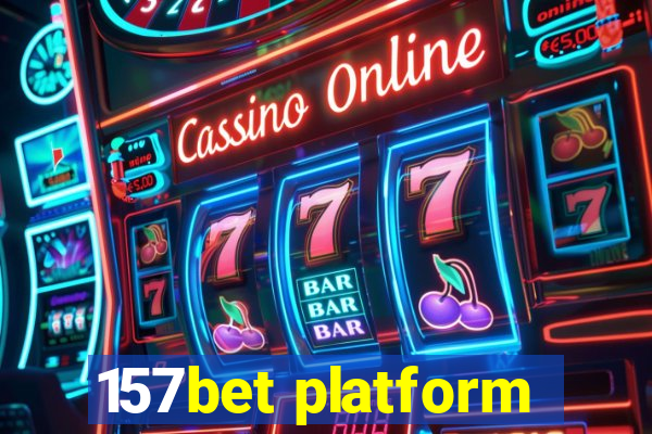 157bet platform