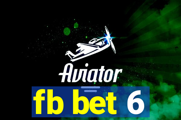 fb bet 6