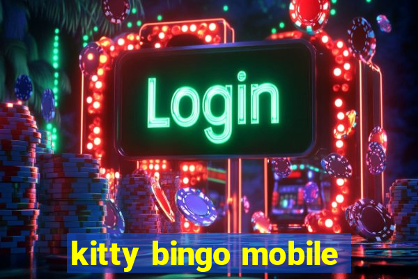 kitty bingo mobile