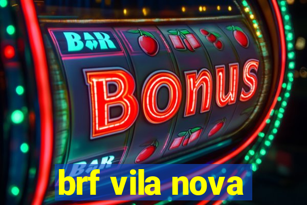 brf vila nova