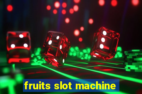 fruits slot machine