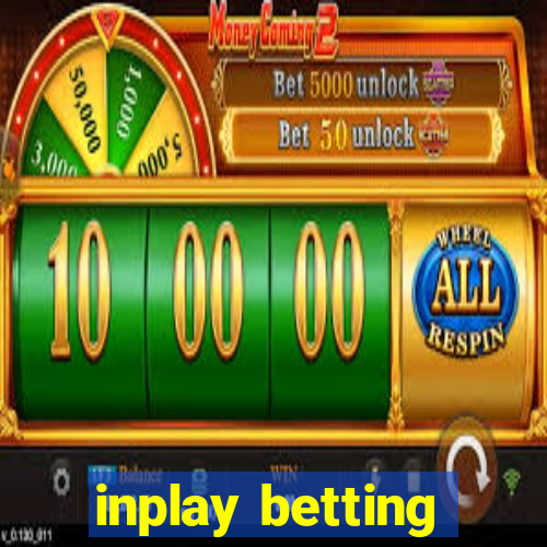 inplay betting