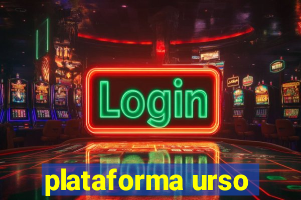 plataforma urso