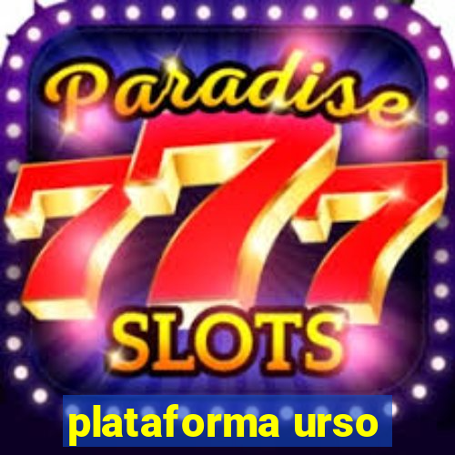 plataforma urso