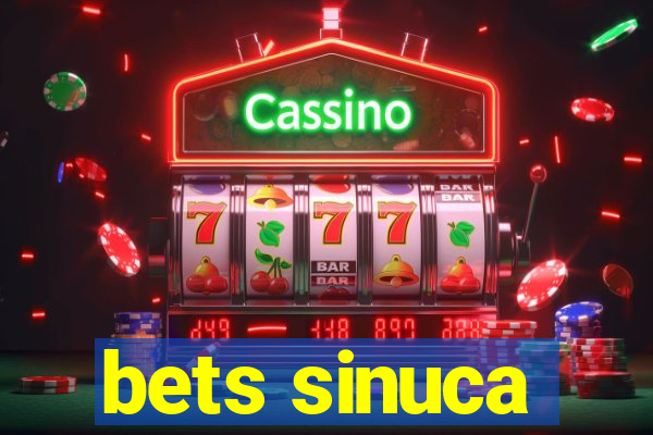 bets sinuca