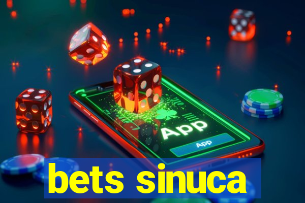 bets sinuca