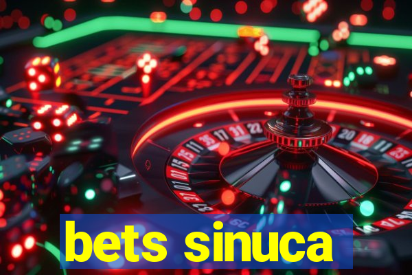 bets sinuca