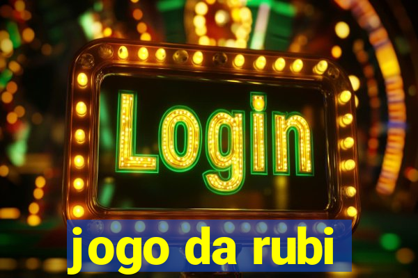 jogo da rubi