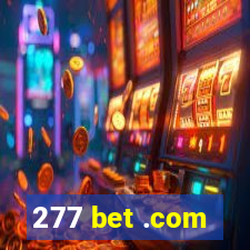 277 bet .com