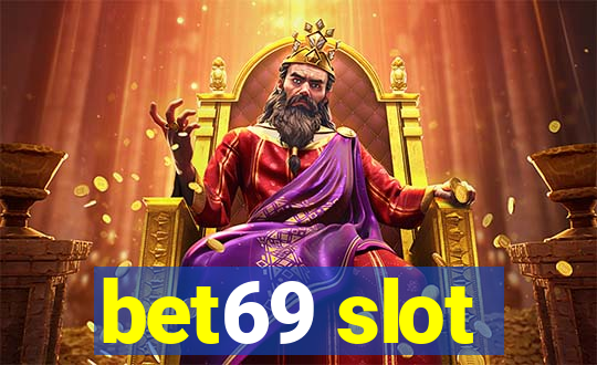 bet69 slot