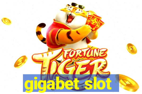 gigabet slot