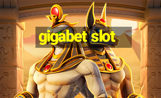 gigabet slot