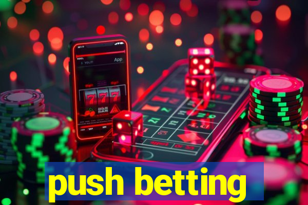 push betting