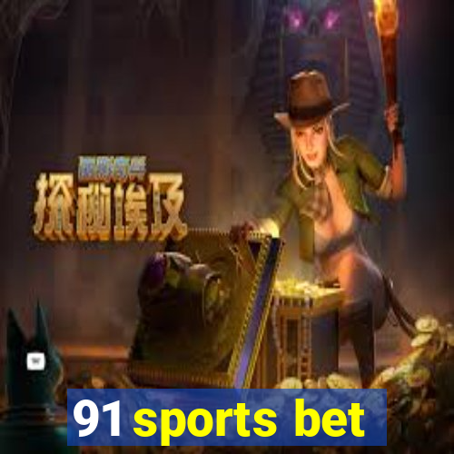 91 sports bet