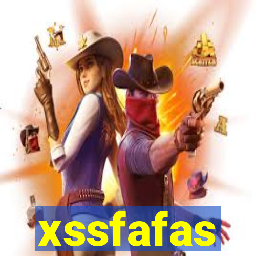 xssfafas