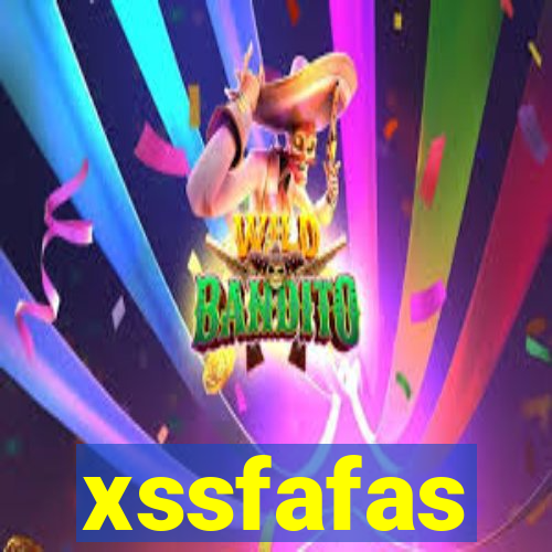 xssfafas