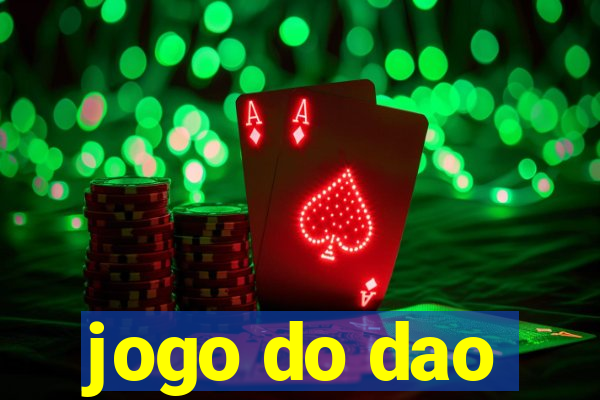 jogo do dao