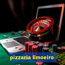 pizzaria limoeiro