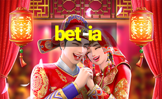 bet-ia