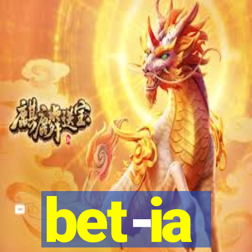 bet-ia