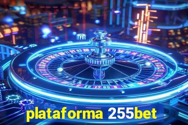 plataforma 255bet