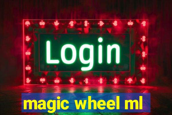 magic wheel ml