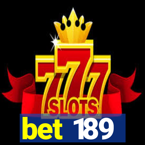 bet 189