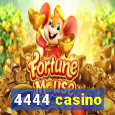 4444 casino