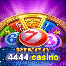 4444 casino