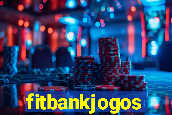 fitbankjogos