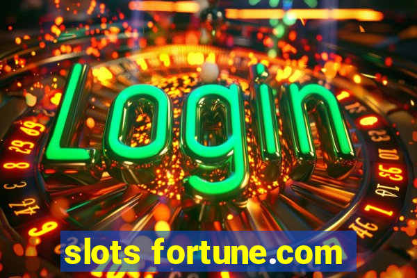 slots fortune.com