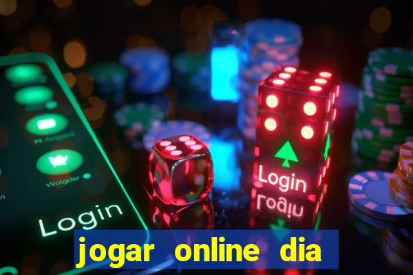 jogar online dia de sorte