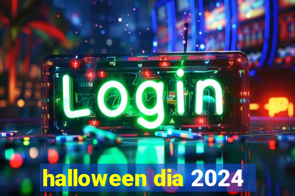 halloween dia 2024