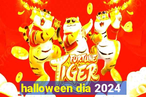 halloween dia 2024