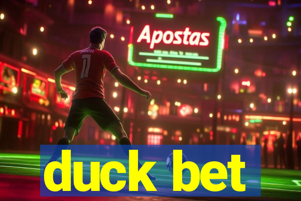 duck bet