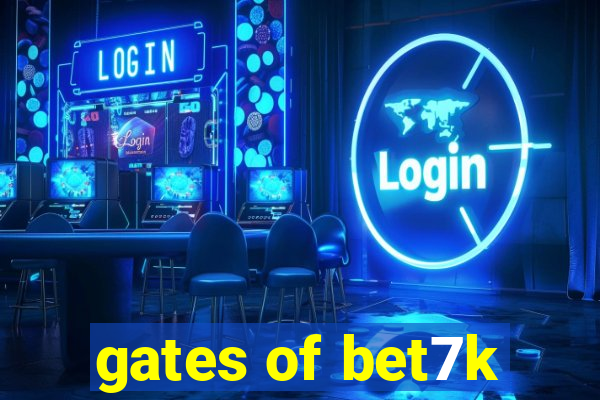 gates of bet7k