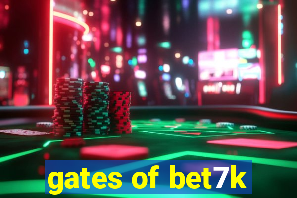 gates of bet7k