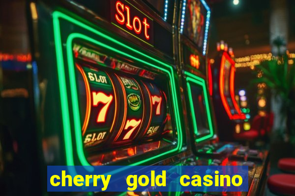 cherry gold casino no deposit welcome bonus