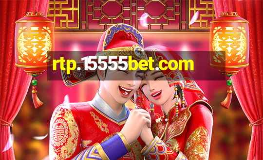 rtp.15555bet.com