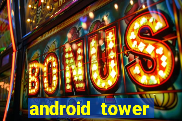 android tower defence games