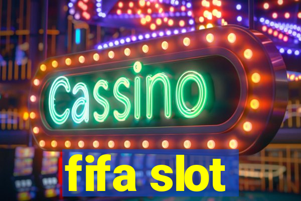 fifa slot