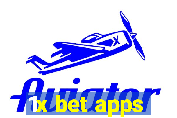 1x bet apps