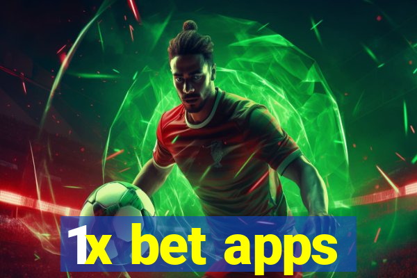 1x bet apps