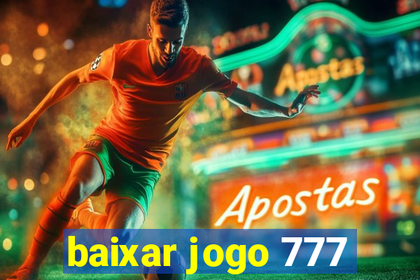 baixar jogo 777