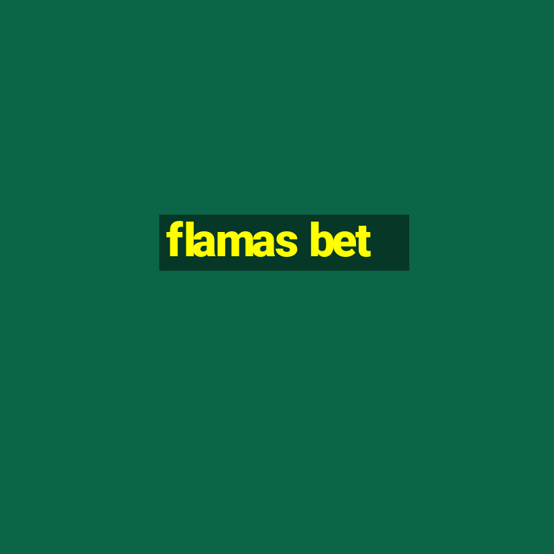 flamas bet